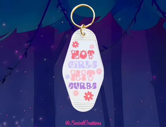 Hot Girls Hit Curbs Keychain