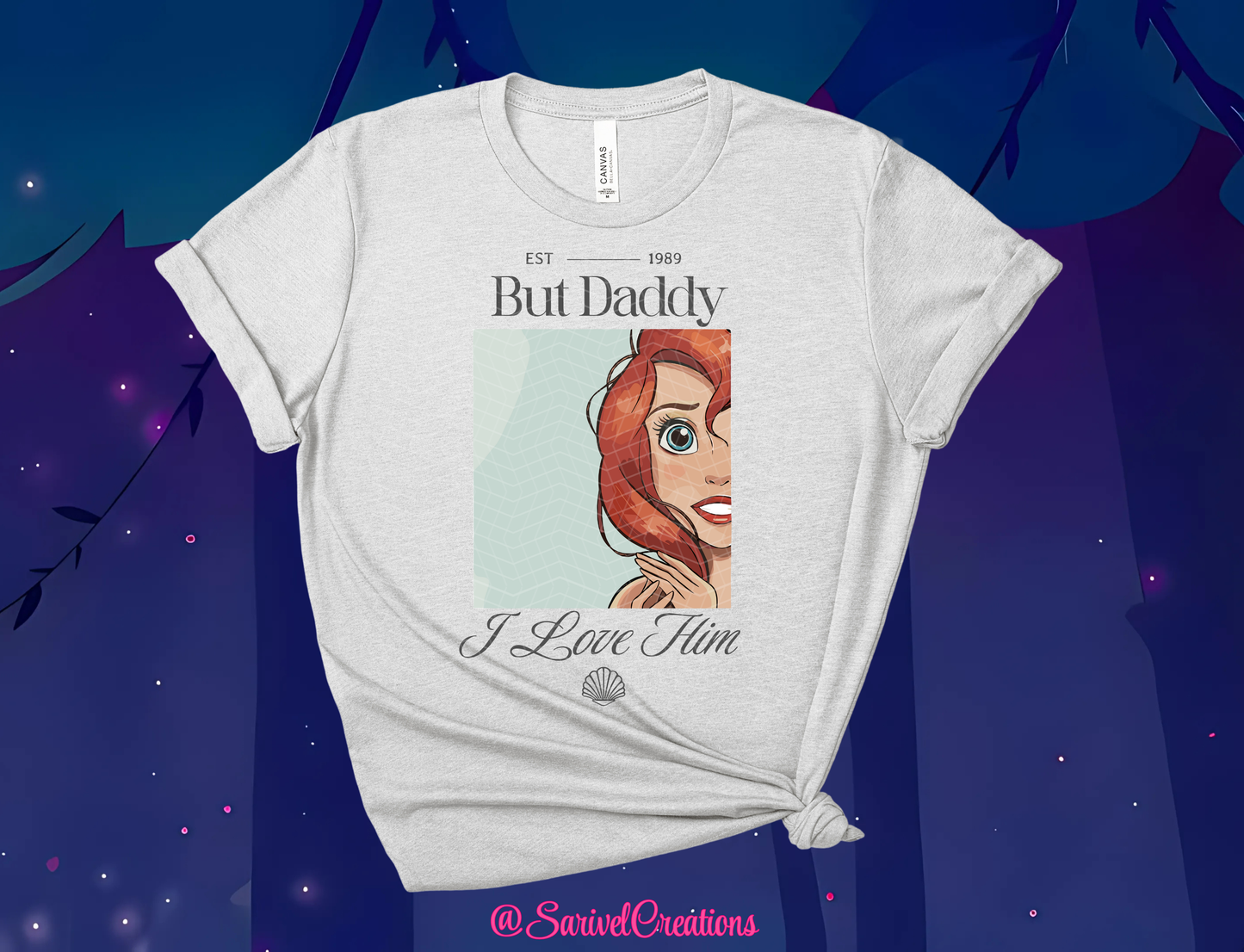 But Daddy, I Love Him Tee