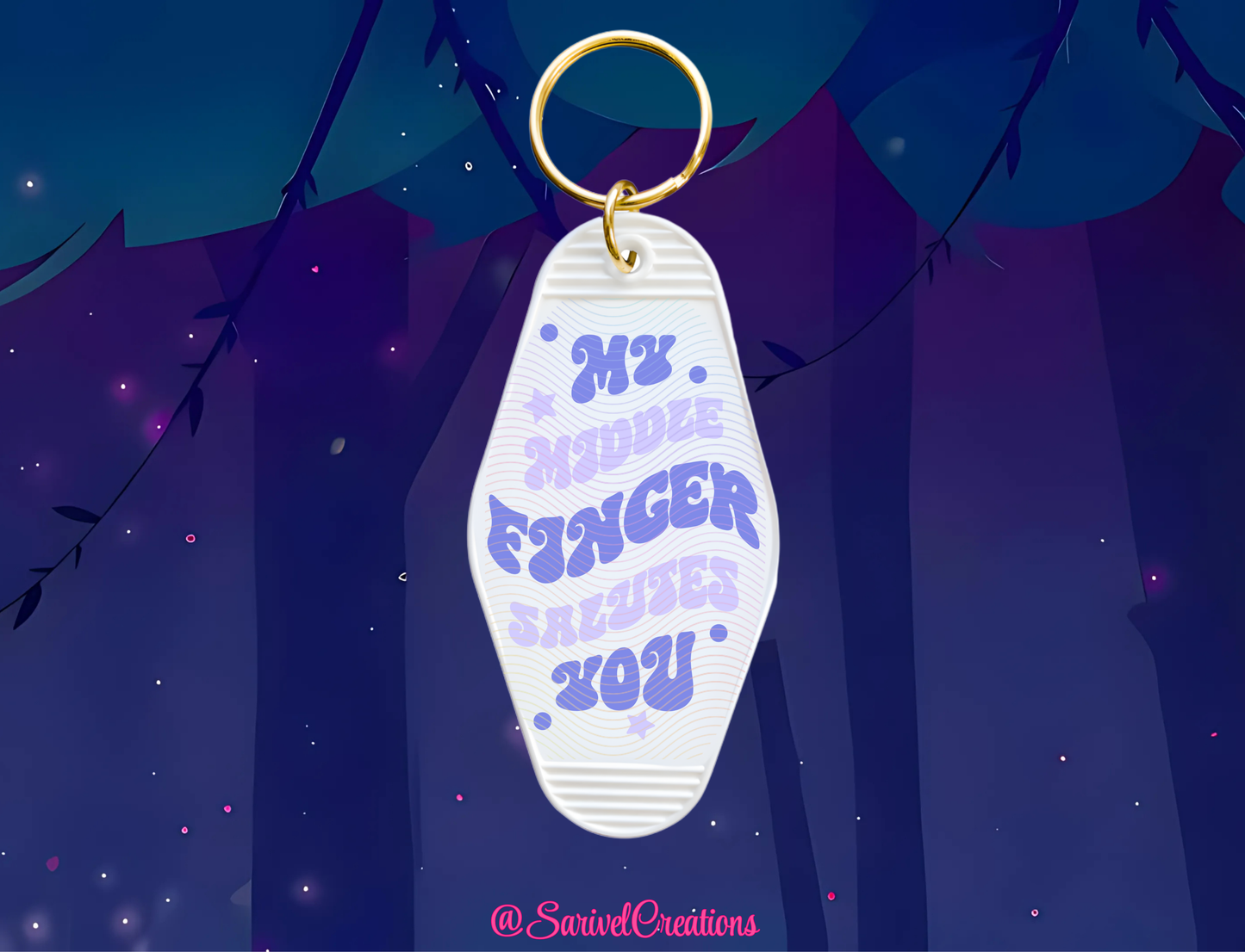 My Middle Finger Salutes You Keychain