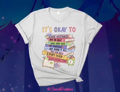 It's Okay To... Tee