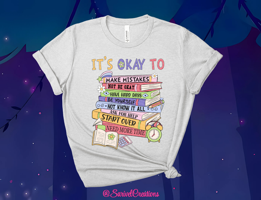 It's Okay To... Tee