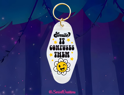 Smile, It Confuses Them Keychain