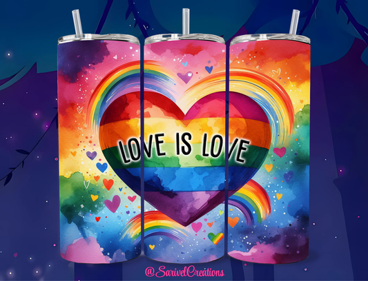 Love is Love 20oz Skinny Tumblers