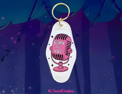 Born to Yap Keychain